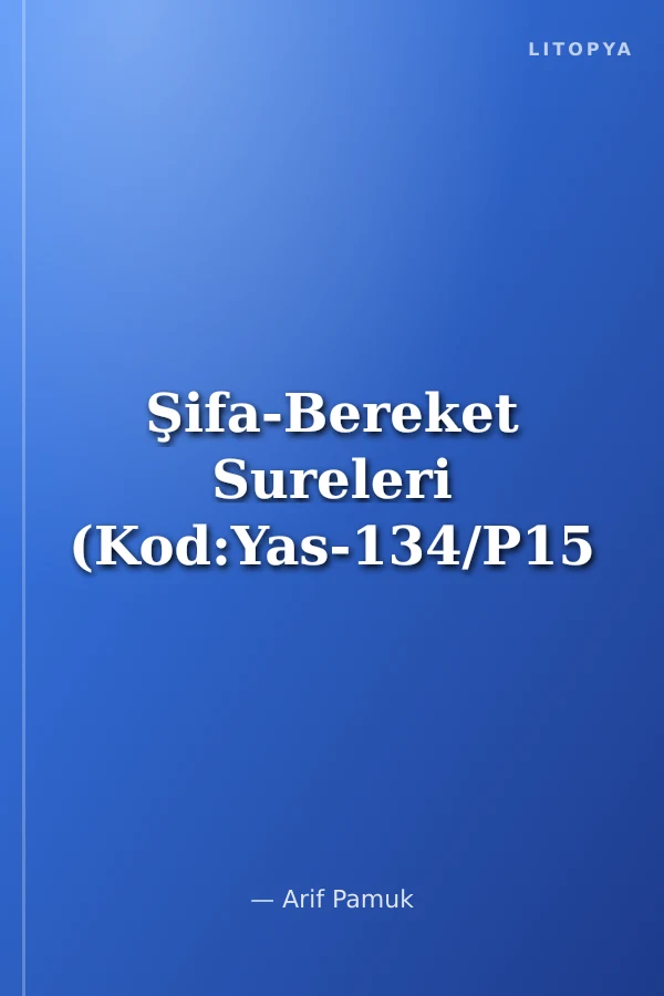 Şifa-Bereket Sureleri (Kod:Yas-134/P15