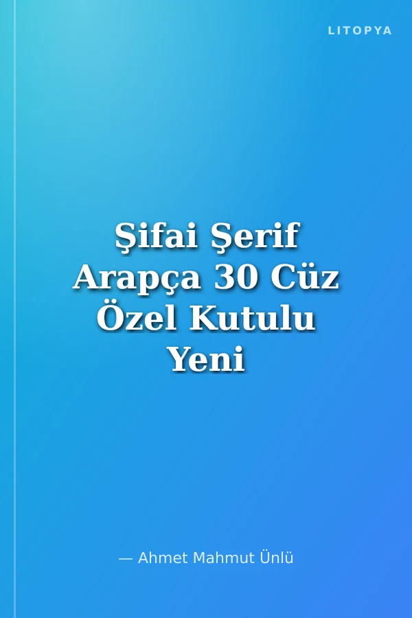 Şifai Şerif Arapça 30 Cüz Özel Kutulu Yeni Dizgi