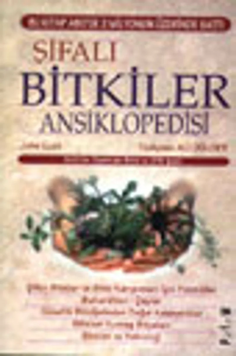 Şifalı Bitkiler Ansiklopedisi (John Lust)