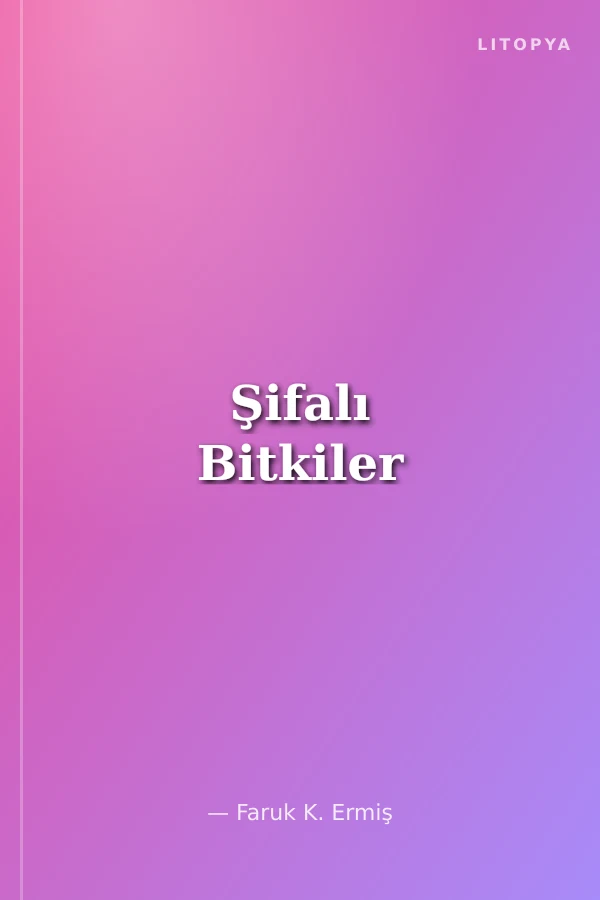 Şifalı Bitkiler