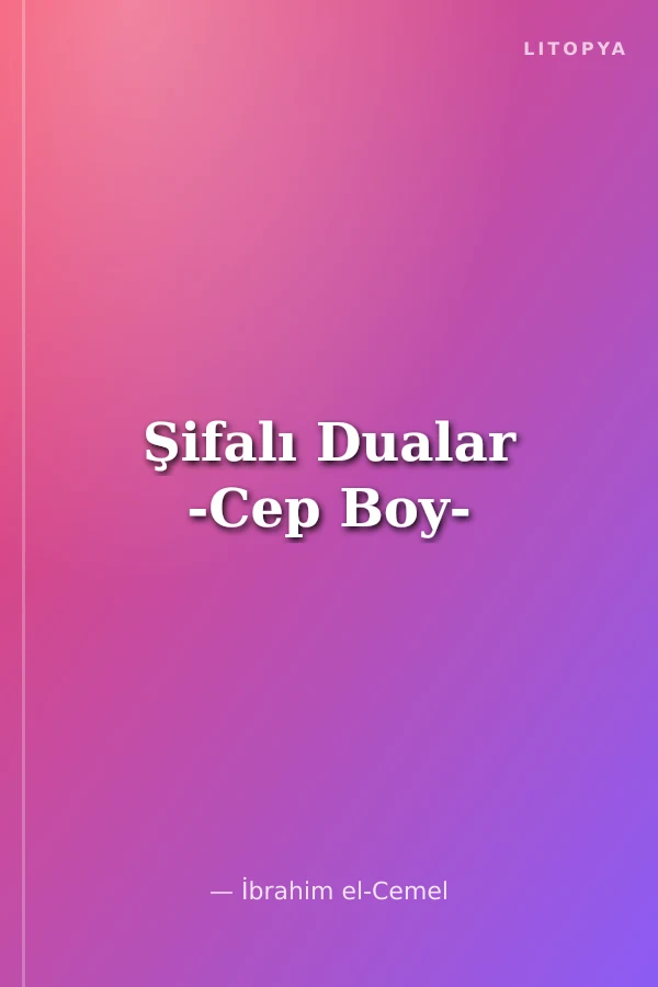 Şifalı Dualar -Cep Boy-