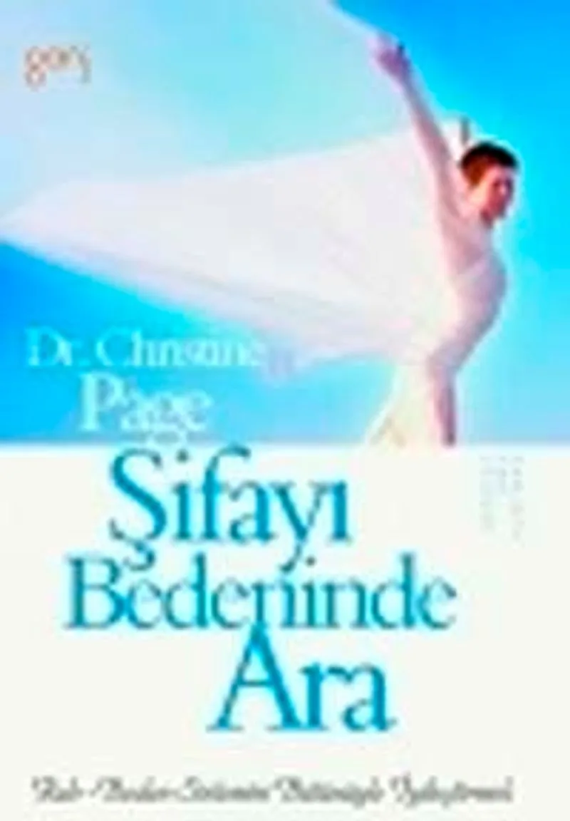 Şifayı Bedeninde Ara Ruh Beden Sistemini Bütünüyle İyileştirmek