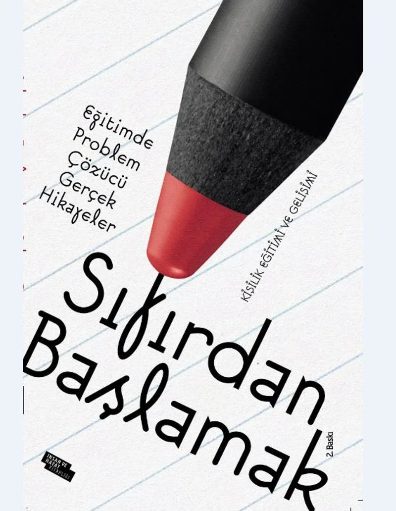 Sıfırdan Başlamak Eğitimde Problem Çözen Gerçek Hikayeler