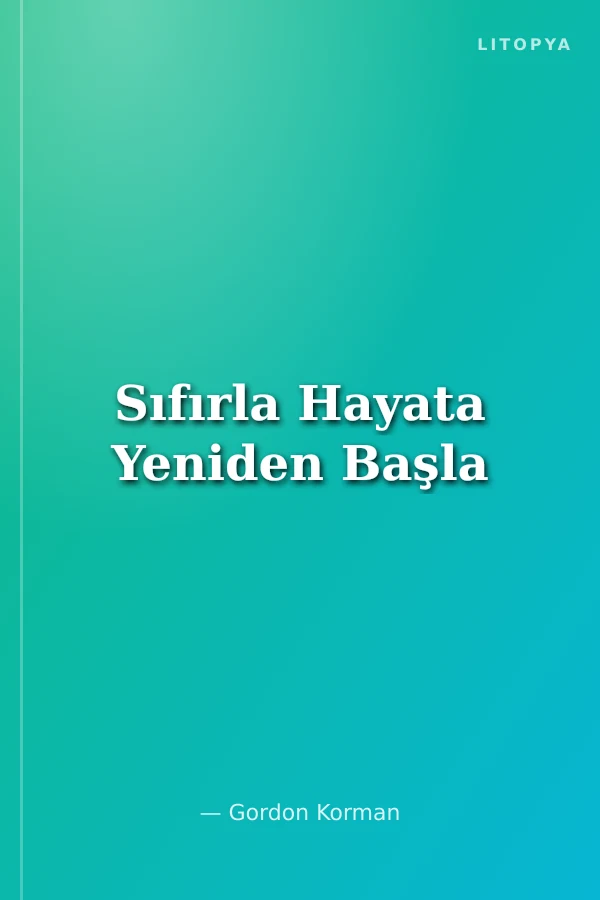Sıfırla Hayata Yeniden Başla