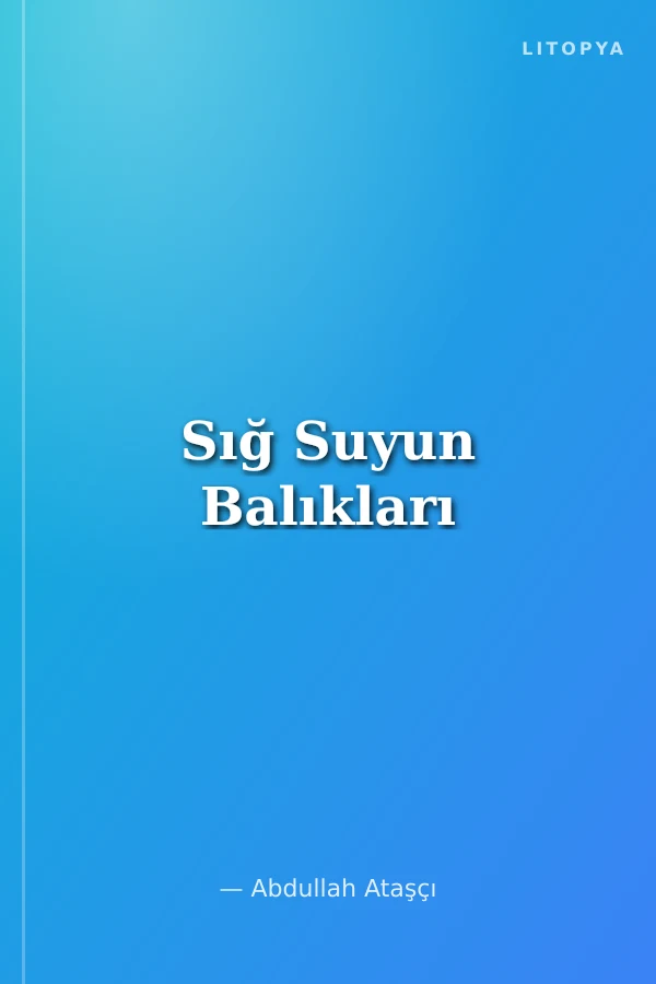 Sığ Suyun Balıkları