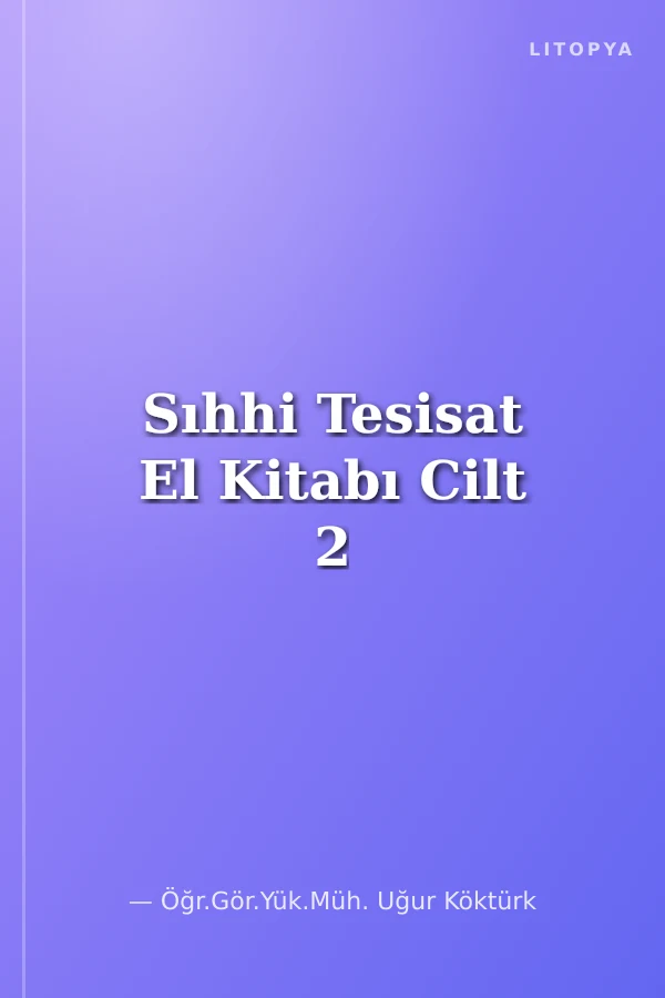 Sıhhi Tesisat El Kitabı Cilt 2