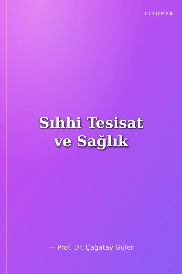 Sıhhi Tesisat ve Sağlık