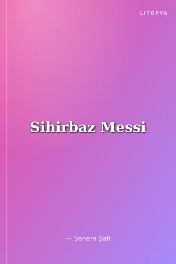 Sihirbaz Messi