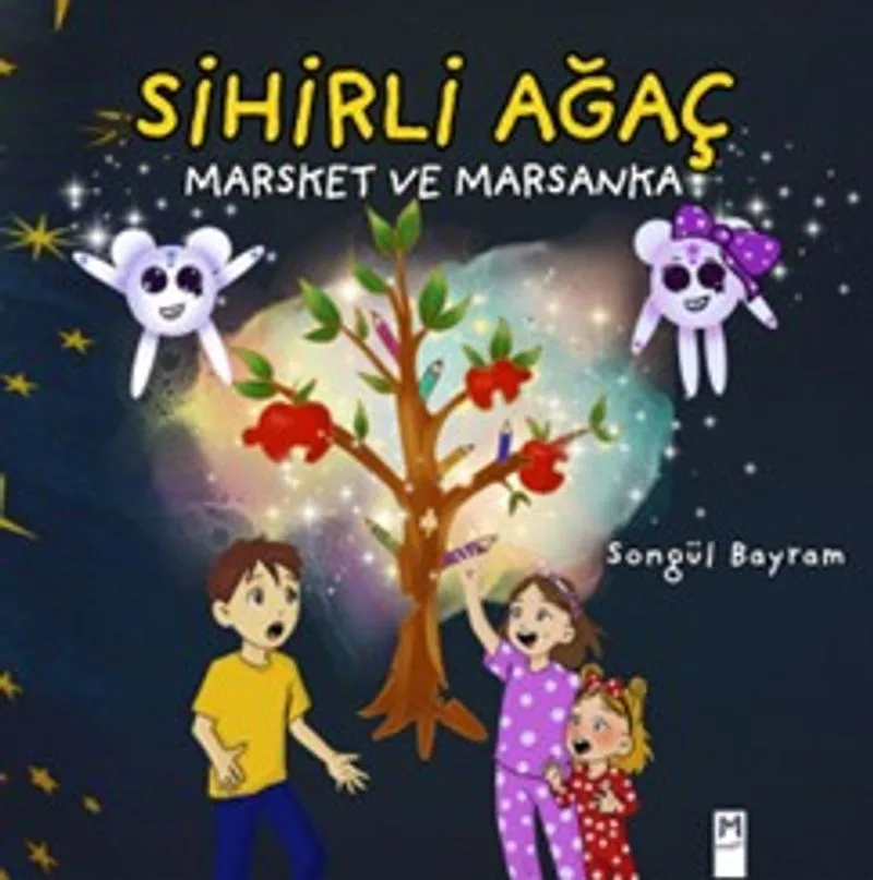 Sihirli Ağaç, Marsket ve Marsanka