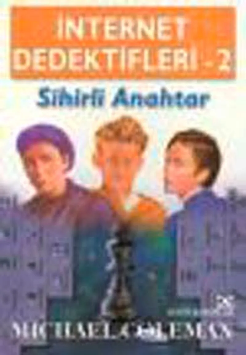 Sihirli Anahtar İnternet Dedektifleri 2