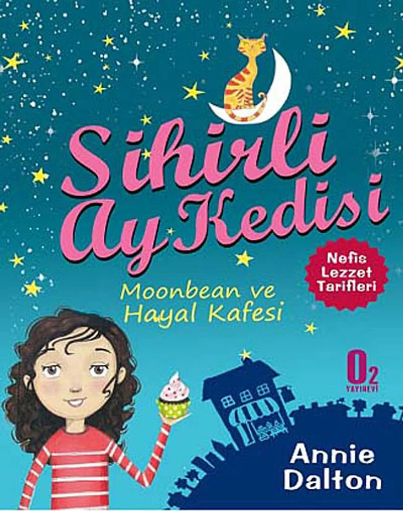 Sihirli Ay Kedisi Moonbean ve Hayal Kafesi