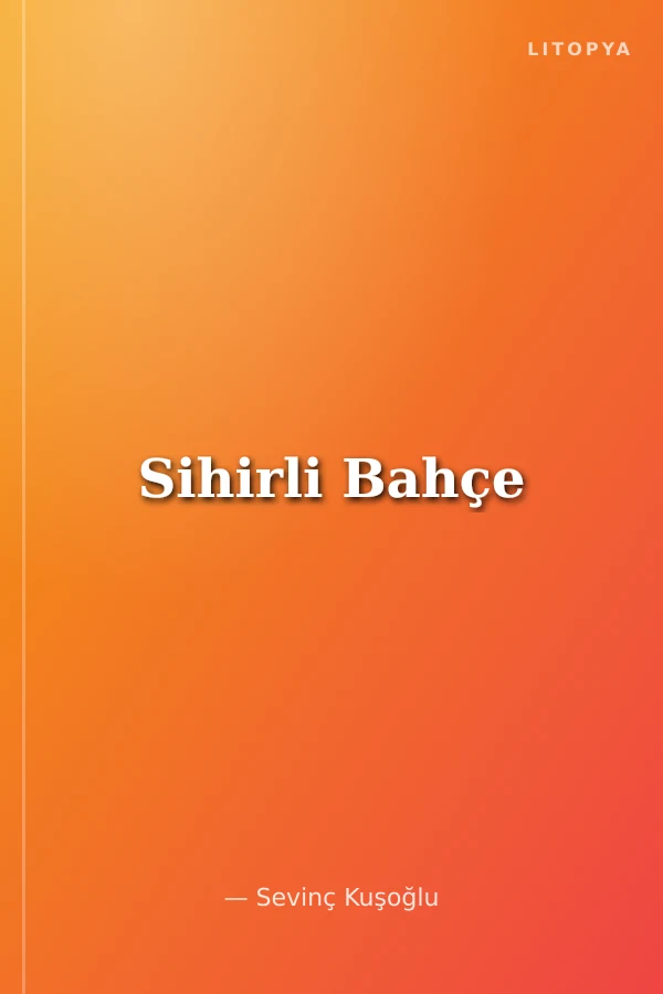 Sihirli Bahçe