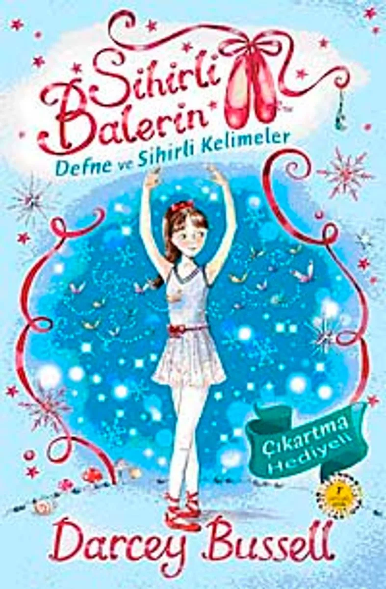Sihirli Balerin 2 / Defne ve Sihirli Kelimeler