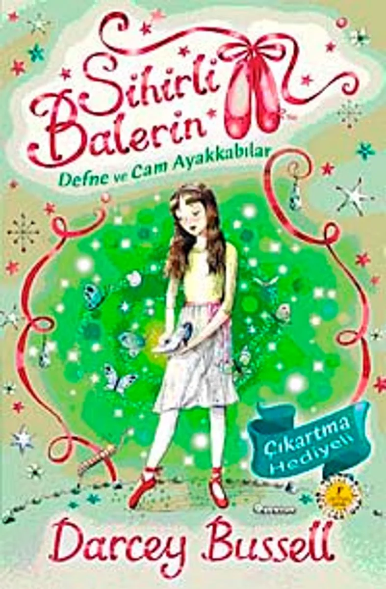 Sihirli Balerin 4 / Defne ve Cam Ayakkabılar