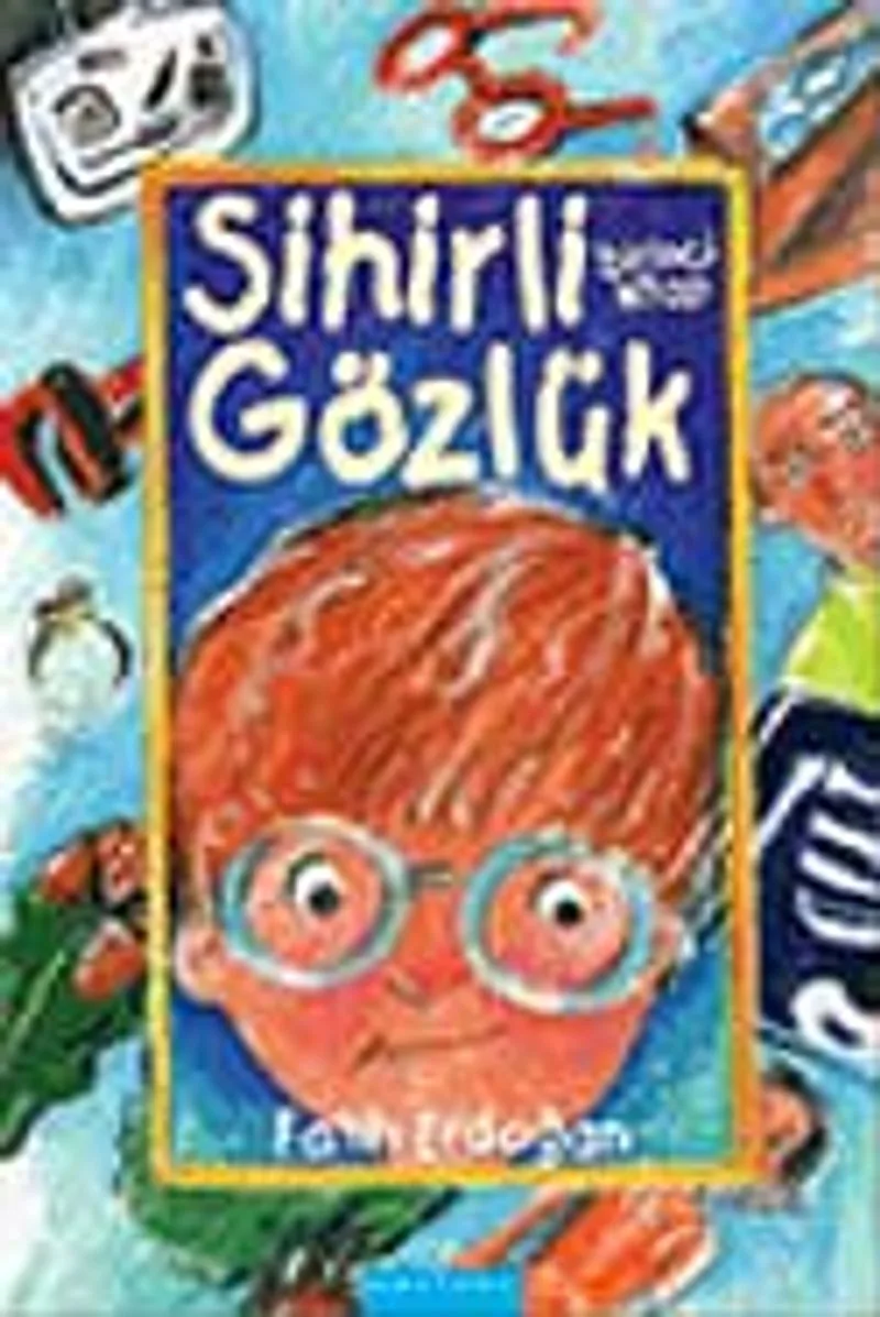 Sihirli Gözlük 1.Kitap