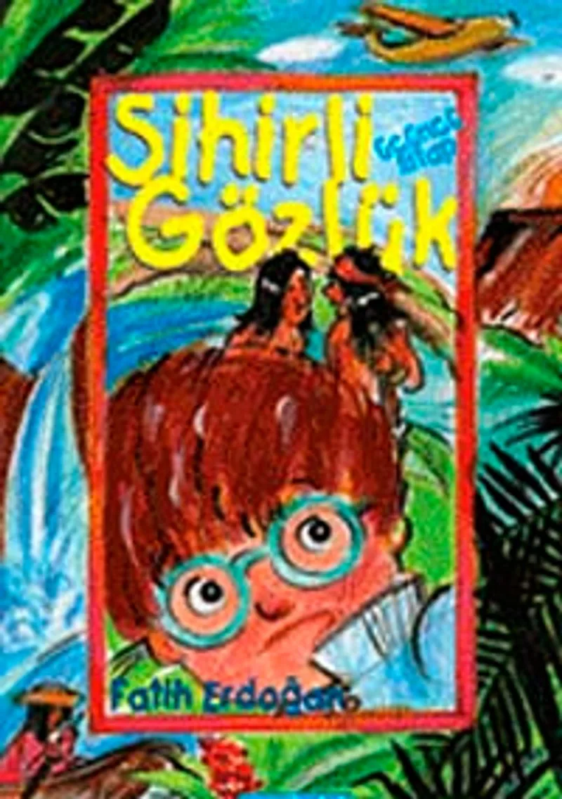 Sihirli Gözlük 3. Kitap