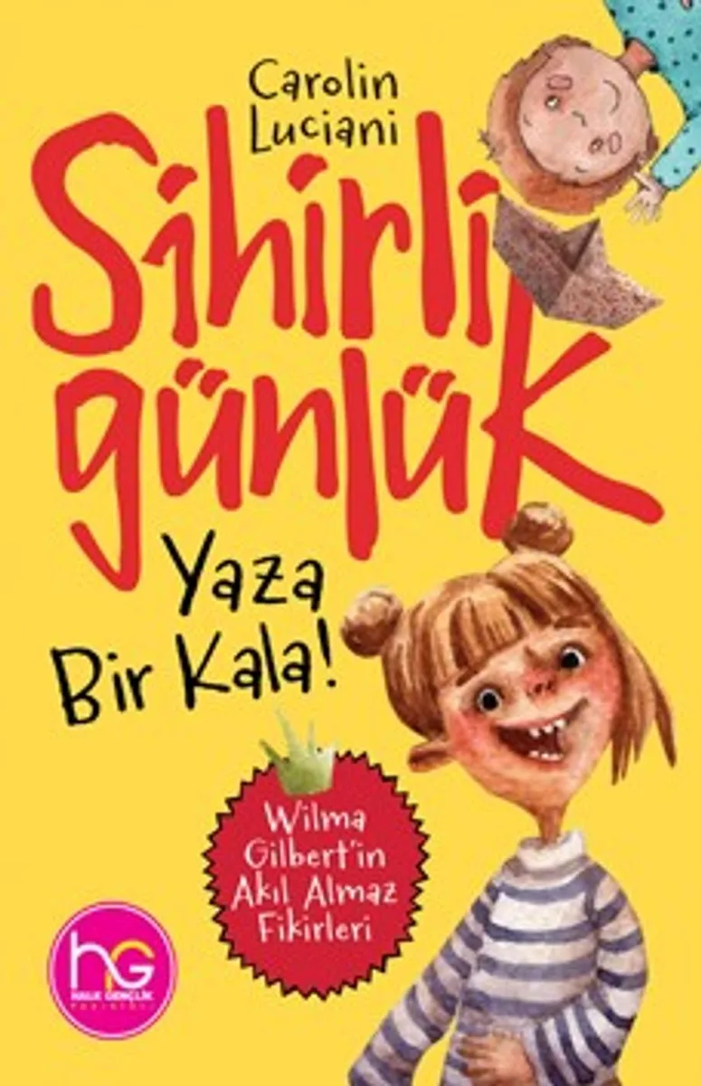 Sihirli Günlük Yaza Bir Kala