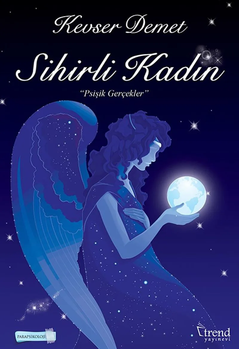 Sihirli Kadın Psişik Gerçekler