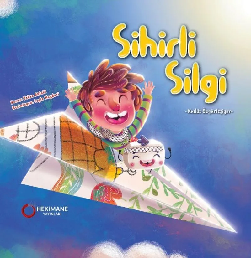 Sihirli Silgi Kudüs Özgürleşiyor