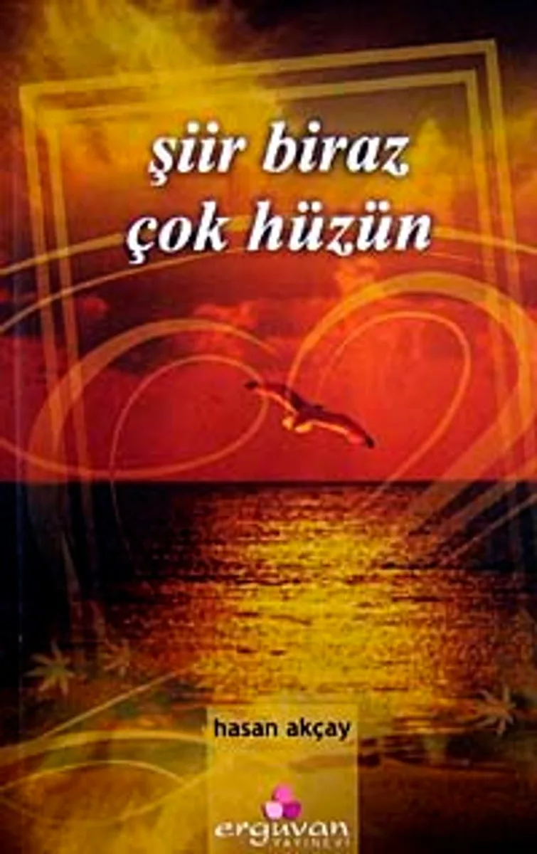 Şiir Biraz Çok Hüzün