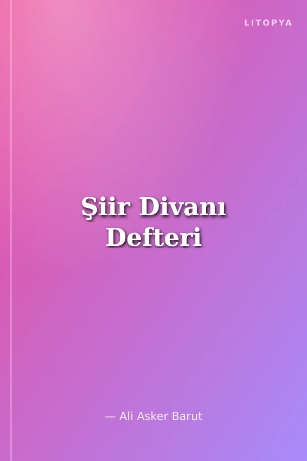 Şiir Divanı Defteri