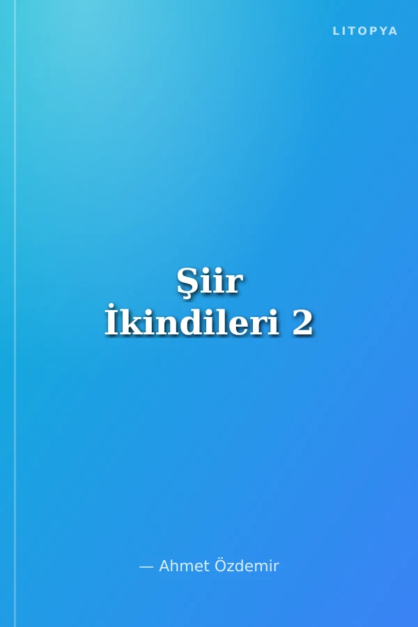 Şiir İkindileri 2