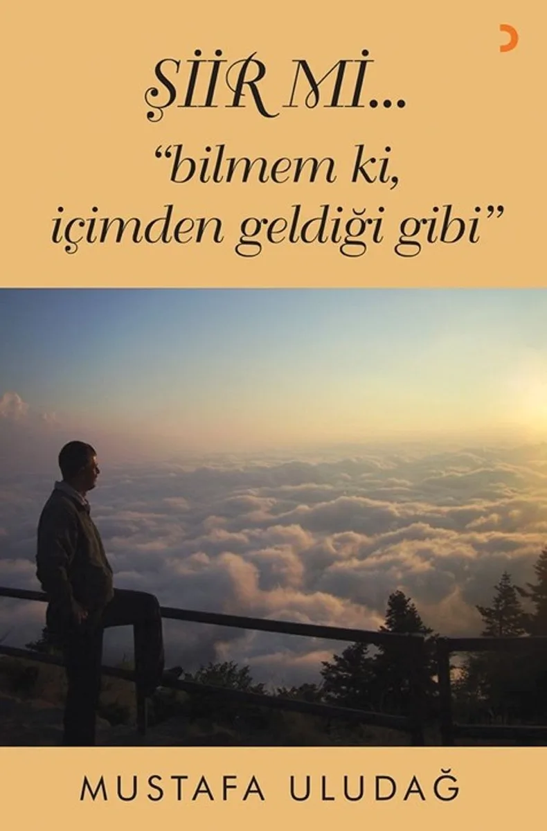 Şiir Mi&hellip;&rdquo;Bilmem Ki, İçimden Geldiği Gibi&rdquo;