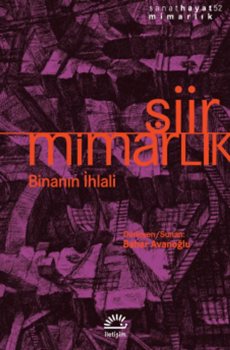 Şiir / Mimarlık Binanın İhlali