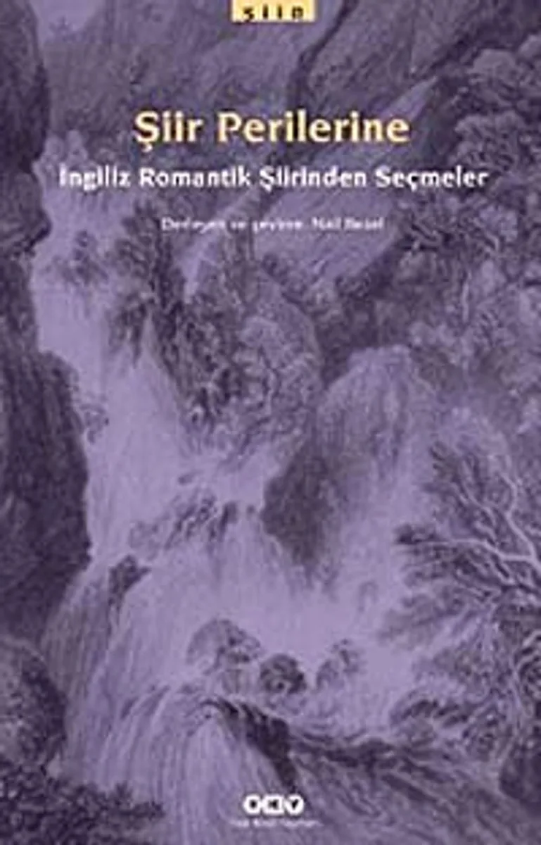 Şiir Perilerine İngiliz Romantik Şiirinden Seçmeler