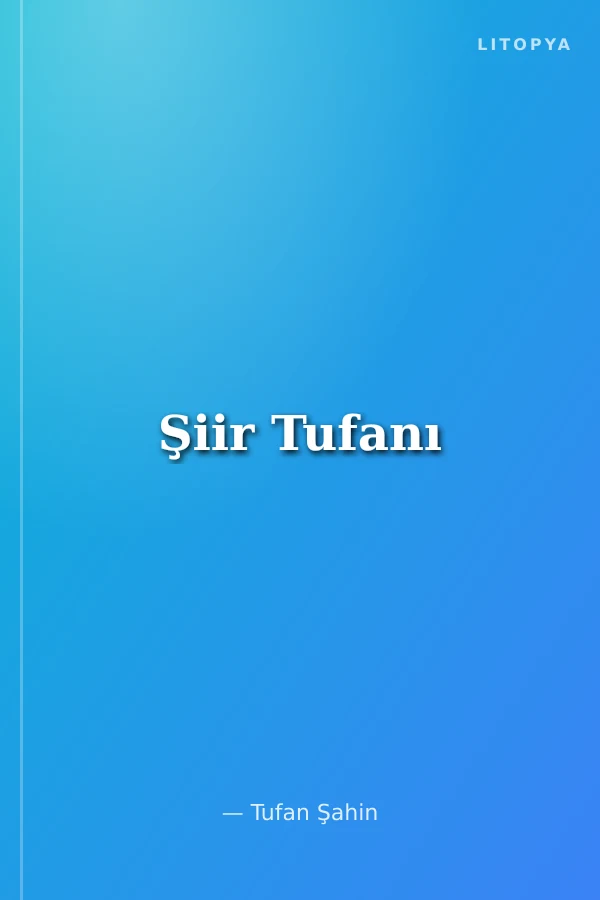 Şiir Tufanı