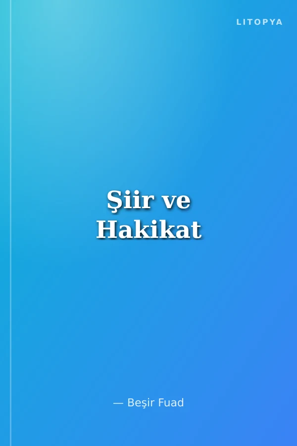Şiir ve Hakikat