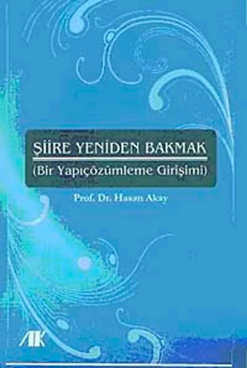 Şiire Yeniden Bakmak