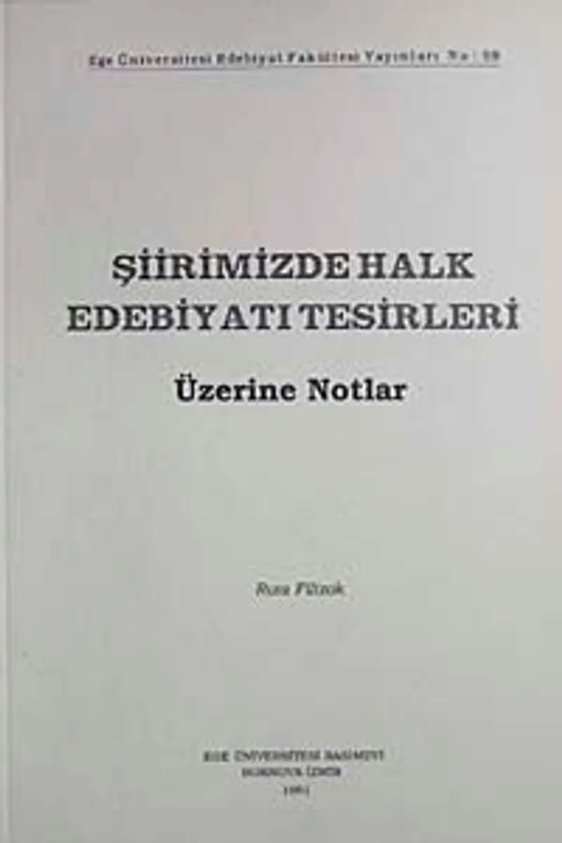 Şiirimizde Halk Edebiyatı Tesirleri Üzerine Notlar 22-B-6