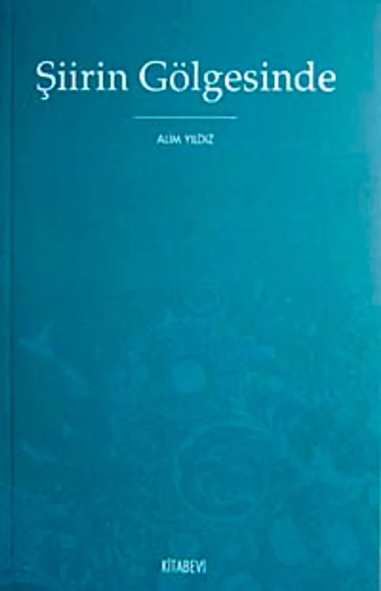 Şiirin Gölgesinde