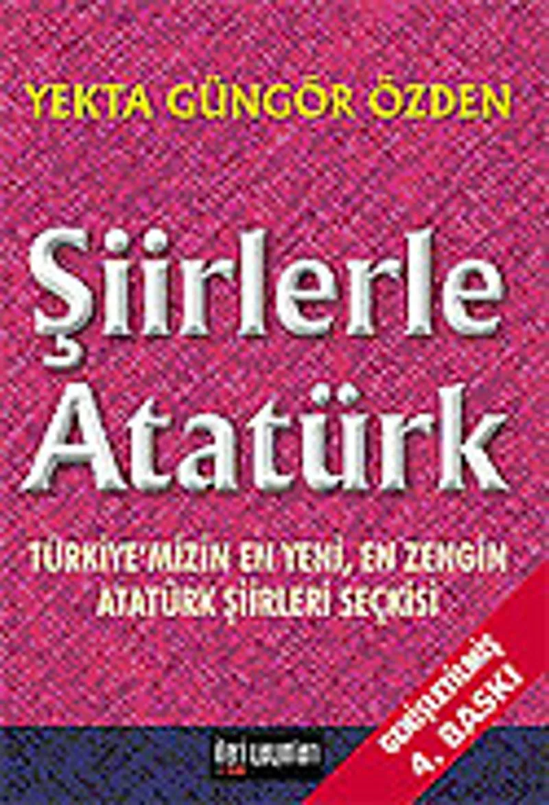 Şiirlerle Atatürk Atatürk Şiirleri Seçkisi