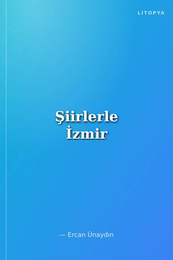 Şiirlerle İzmir