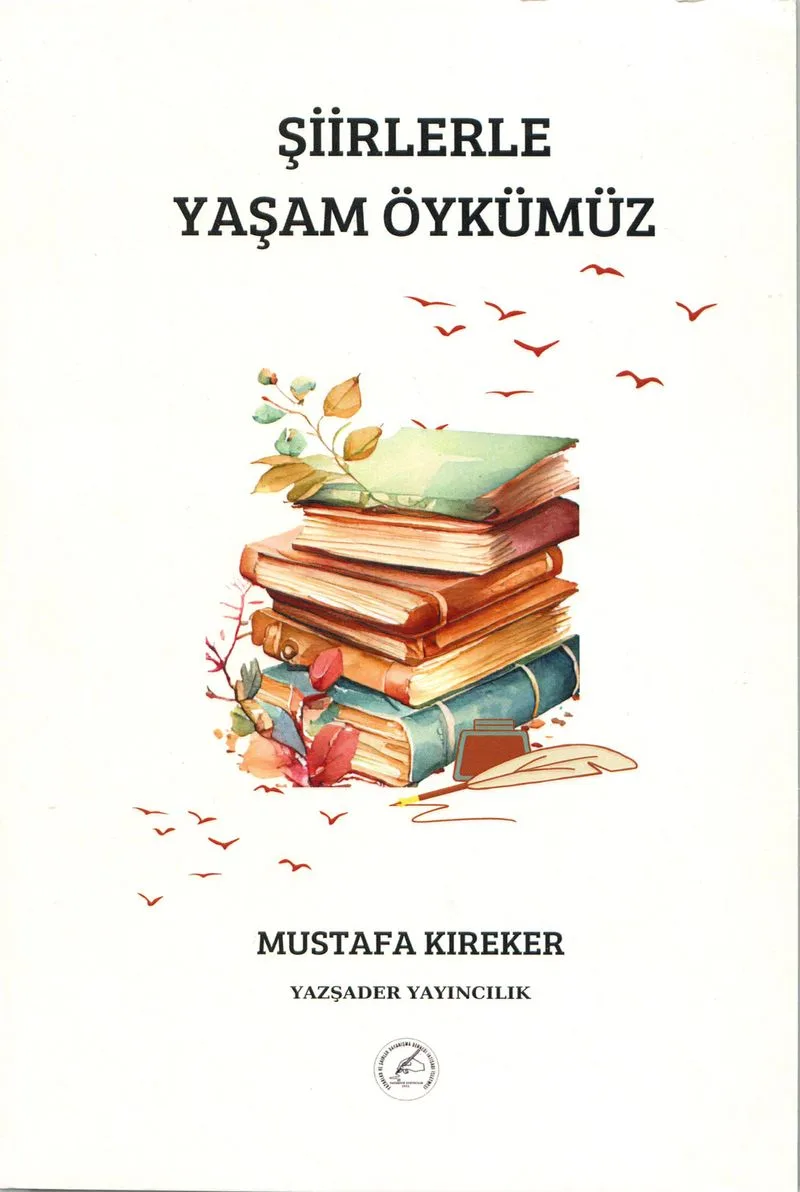 Şiirlerle Yaşam Öykümüz