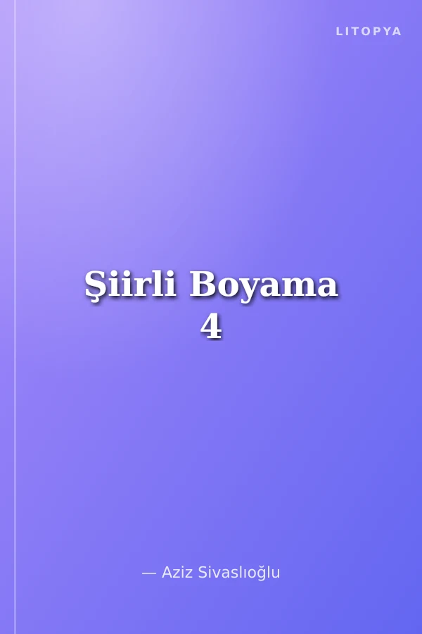 Şiirli Boyama 4