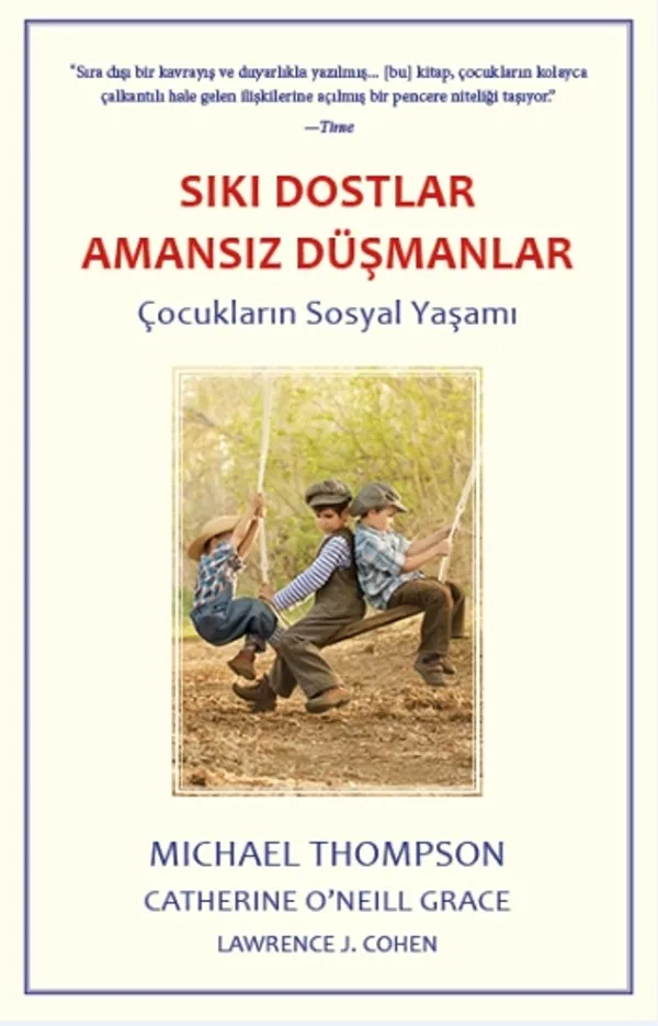 Sıkı Dostlar Amansız Düşmanlar