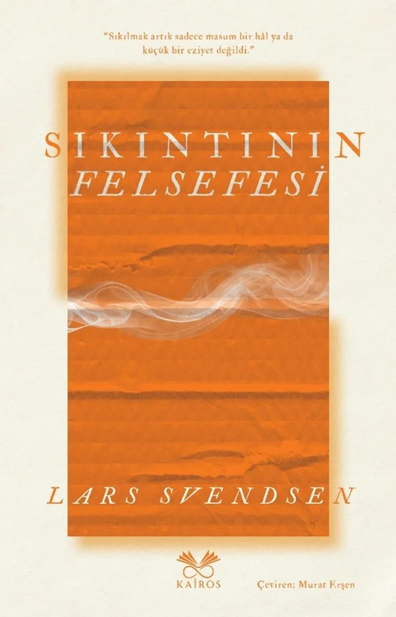 Sıkıntının Felsefesi