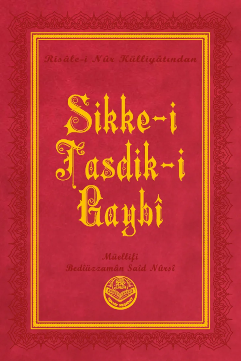 Sikke-i Tasdik-i Gaybi, Risalei Nur Külliyatından (Büyük Boy, Termo Cilt)