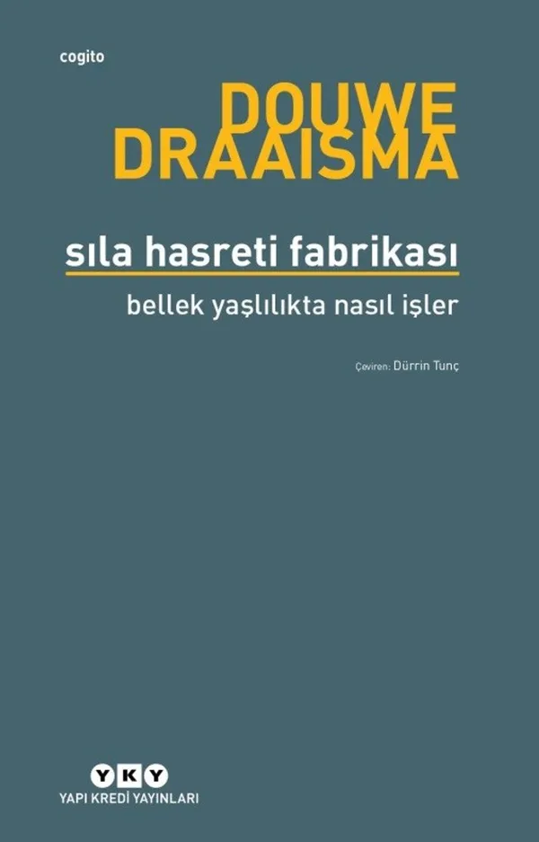 Sıla Hasreti Fabrikası Bellek Yaşlılıkta Nasıl İşler?