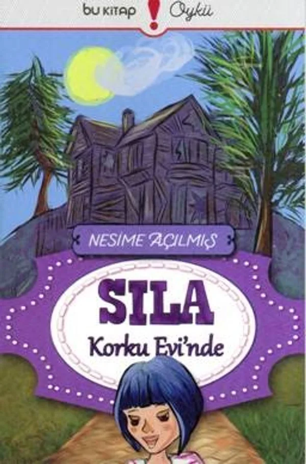 Sıla Korku Evinde