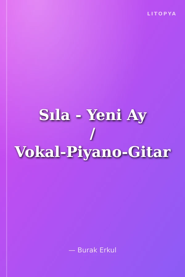 Sıla - Yeni Ay / Vokal-Piyano-Gitar