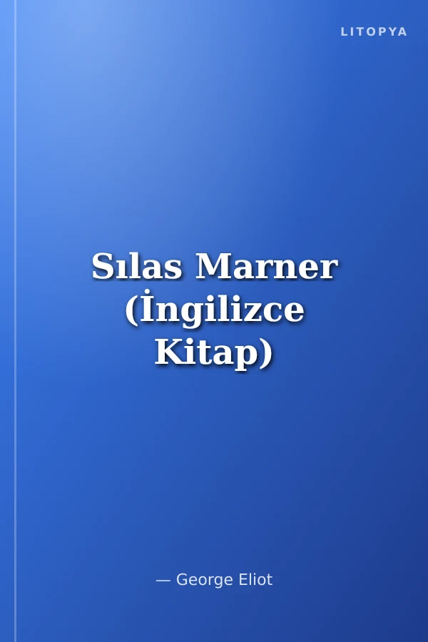Sılas Marner (İngilizce Kitap)