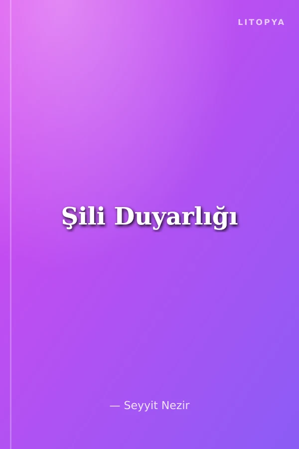 Şili Duyarlığı