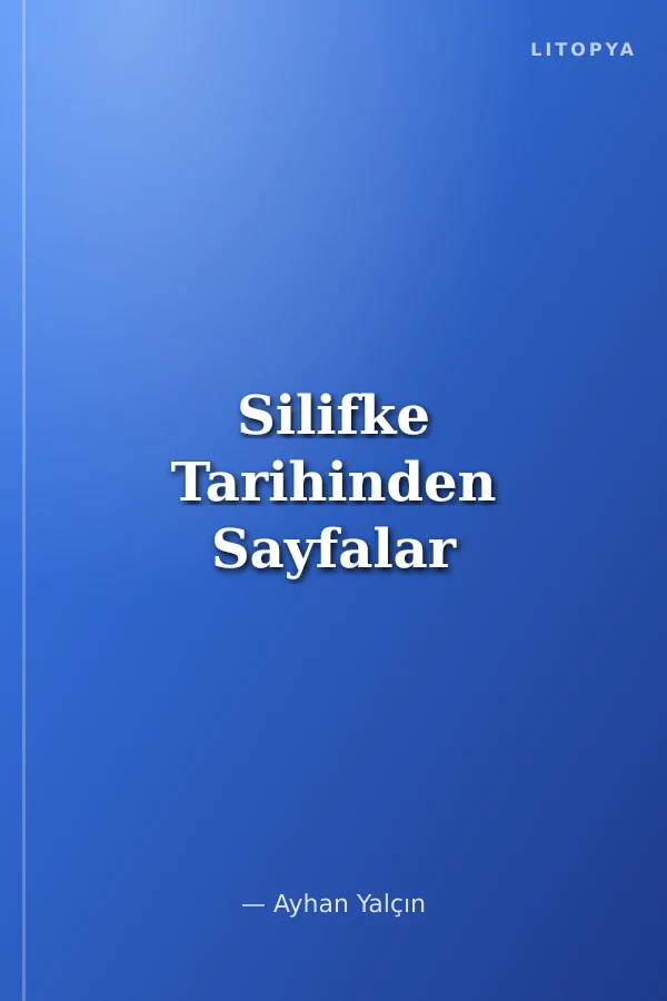Silifke Tarihinden Sayfalar