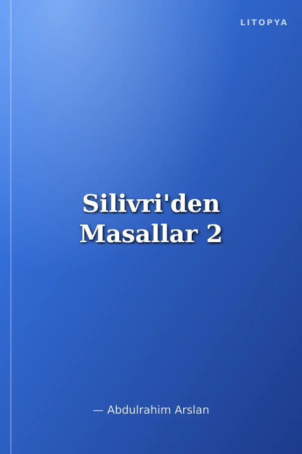 Silivri'den Masallar 2