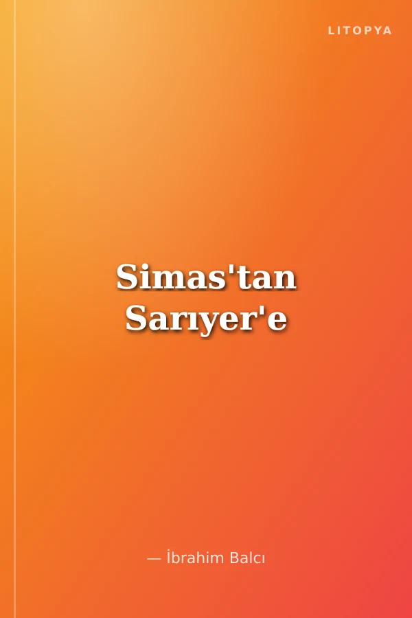 Simas'tan Sarıyer'e