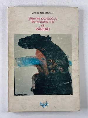 Simavne Kadısıoğlu Şeyh Bedreddin